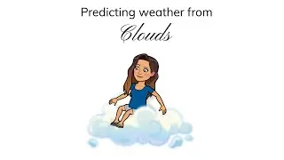 Weather Associated with Cloud Types