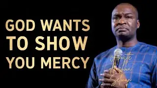 YOU MUST RECEIVE GOD'S MERCY FOR YOURSELF AND FOR YOUR FAMILY || APOSTLE JOSHUA SELMAN