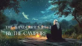 🔥 Fantasy Campfire Music for Focus & Relaxation 🌙 A Tranquil Medieval Night