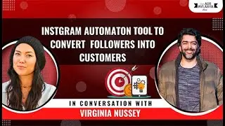 How to Grow your Business with Instagram Automation with Virginia Nussey | The Ask Avi Arya Show