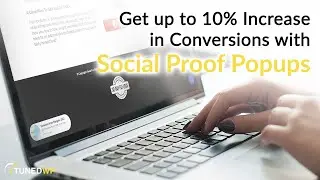 Get up to 10% Increase in Conversions with Social Proof Popups