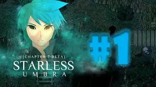 Starless Umbra DEMO Part 1| Tulron in peril!