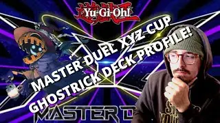 MASTER DUEL XYZ CUP GHOSTRICK DECK PROFILE