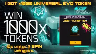 UNIVERSAL EVO TOKEN CRATE || I got 1000 token in one create || tamil 😱
