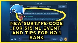 New 515 Event Code For Mobile legends | 515 subtype New Code for ml event and Tips for no.1 Rank