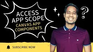 Access App Scope Feature Usage in Canvas App Component