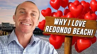10 Things I LOVE About Living in REDONDO BEACH California 2026! 🤯