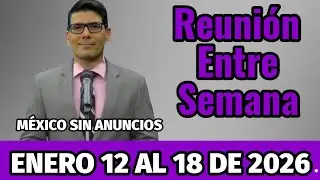 Reunión Vida y Ministerio Cristianas Enero 12 al 18 Del 2026. JWORG