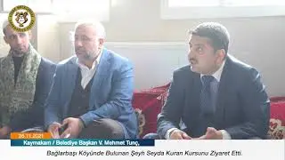Şeyh Seyda Kuran Kursu Ziyaret