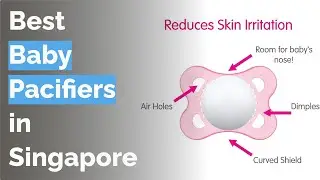 🌵 8 Best Baby Pacifiers in Singapore