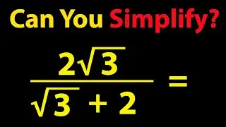You Should Learn This Algebra Trick with Radicals |  Step-By-Step Explanation