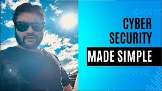 Cyber security made simple | Learn how to build your cybersecurity skills and protect yourself