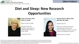 Diet and Sleep: New Research Opportunities