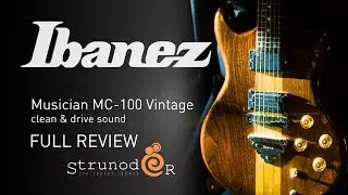 Струнодер 3.0 - Ibanez Musician MC-100 Vintage Japan