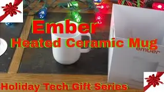 Holiday Tech Gift Guide #1: Ember Heated Coffee, Tea Ceramic Mug