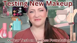 47 Minutes Testing New Makeup That Excites Me! + Wear Test on New Lawless Foundation