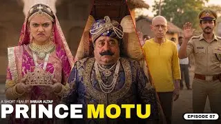 Prince Motu - Motu Patlu Universe | Episode 06 | Motu Patlu All Characters In Real Life | Toon be Re
