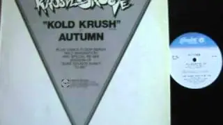 Kold Krush (Instrumental Theme From Krush Groove) by Autumn
