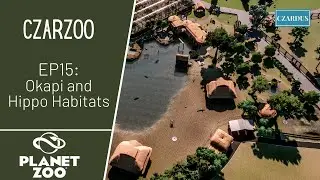 CzarZoo, a Planet Zoo Let's Play EP15 - Okapi and Hippo Habitats
