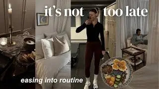easing back into routine │  cozy sunday reset