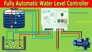 Fully Automatic Water Level Controller for Water Pump | Water Level Sensor Installation Water Tank