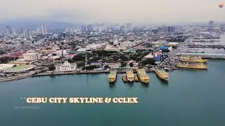 STUNNING CEBU CITY SKYLINE & CCLEX