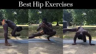 Get BETTER Hips with These Exercises | Flexibility & Mobility