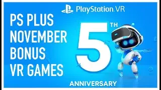 PS NEWS | PlayStation Plus Lineup for November will include 3 bonus Playstation VR Games