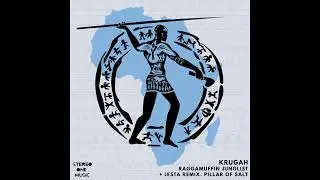 Krugah - Raggamuffin Junglist / Pillar Of Salt / Raggamuffin (Junglist Jesta Remix)