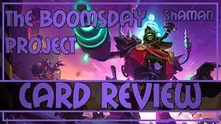 Kolento's The Boomsday Project Shaman cards review | Hearthstone