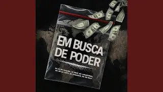 Em Busca de Poder
