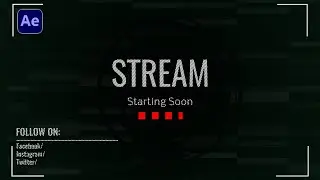 Animated Stream Starting Soon Overlay After Effects Tutorial - No Plugins