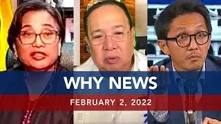 UNTV: WHY NEWS | February 2, 2022