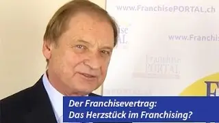 Der Franchisevertrag: Das Herzst&uuml;ck im Franchising?