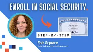 Guide to Enroll in Social Security - Step-by-step Tutorial [2023 Revised]