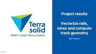 Vectorize Rail Wires and Compute Track Geometry - Results of TerraScan Project