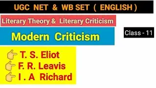 MODERN  CRITICISM  // T. S. ELIOT  // NET & WB SET// ENGLISH // PAPER - II // Literary Criticism //