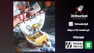 23 hours of live 3D printing, Ships One Piece Going Merry, mugiwara version 3D Print