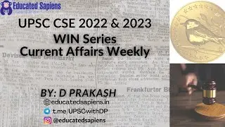 WIN Series: Current Affairs Weekly In News: Environment (3rd July- 9th July 2022)