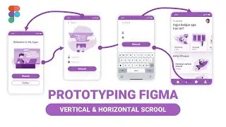 Creating Prototyping & Interactions in Figma - Learning Figma Together (3/3)