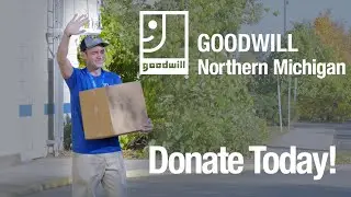 Donate at Goodwill Northern Michigan! (:30 Second Commercial)