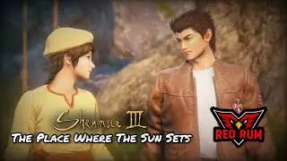 The Place Where The Sun Sets (Shenmue III)