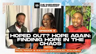 EPISODE 5 - HOPED OUT? HOPE AGAIN