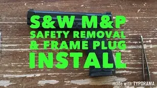 Снятие предохранителя Smith & Wesson M&P и установка заглушки рамки