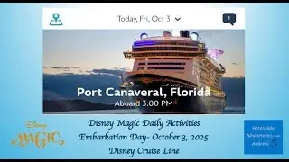 Disney Magic Disney Cruise Line Navigator Daily Activities October 3 2025 - no audio