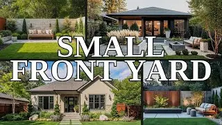 100 Stunning Small Front Yard Luxury Garden Design Ideas 2025 | Elegant Landscaping Inspiration