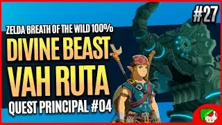 Zelda Breath of the Wild 100% #27 | Zora's Domain e Vah Ruta - Todas Divine Beasts #2 [Detonado]