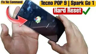 Tecno POP 9, Spark Go 1 (KL4) Hard Reset/Factory Reset | Recovery Not Show | Fix No Command Issue