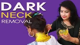 கழுத்தில் உள்ள கருமையை நீக்க சூப்பர் டிப்ஸ்! | Dark Neck Tips