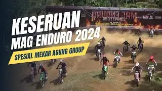 NEWS Highlights | MAG Enduro Competition 2024 Tak Kalah Seru Dari MXGP Portugal 2024
